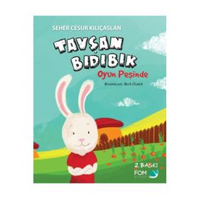 Tavşan Bıdıbık Oyun Peşinde - Seher Cesur Kılıçaslan