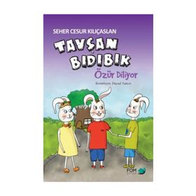 Tavşan Bıdıbık Özür Diliyor - Seher Cesur Kılıçaslan