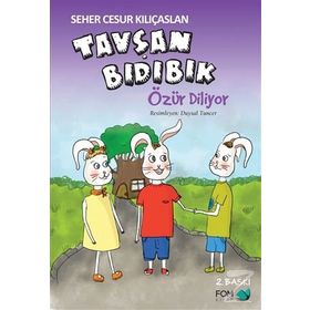 Tavşan Bıdıbık Özür Diliyor - Seher Cesur Kılıçaslan