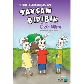 Tavşan Bıdıbık Özür Diliyor - Seher Cesur Kılıçaslan