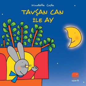 Tavşan Can ile Ay - Uçan Fil Yayınları