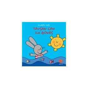 Tavşan Can ile Güneş - Uçan Fil Yayınları