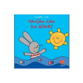 Tavşan Can ile Güneş - Uçan Fil Yayınları