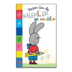 Tavşan Can ile Kalemler ve Renkler - Uçan Fil Yayınları