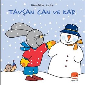 Tavşan Can ile Kar - Uçan Fil Yayınları
