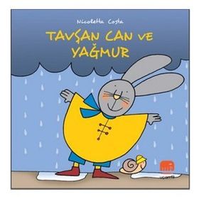 Tavşan Can ile Yağmur - Uçan Fil Yayınları