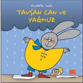 Tavşan Can ile Yağmur - Uçan Fil Yayınları