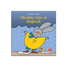 Tavşan Can ile Yağmur - Uçan Fil Yayınları