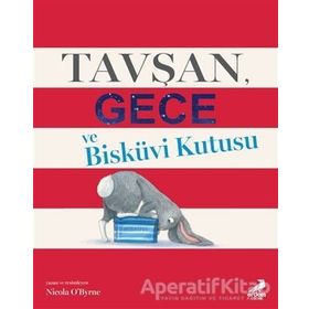 Tavşan Gece ve Bisküvi Kutusu - Nicola O’Byrne