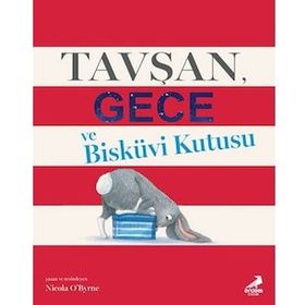 Tavşan Gece ve Bisküvi Kutusu - Nicola O’Byrne