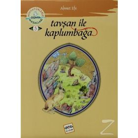 TAVŞAN ILE KAPLUMBAĞA MİNYATÜRLERLE DÜNYA MASALLARI - 5 - AHMET EFE