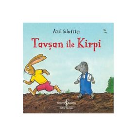 Tavşan ile Kirpi - Axel Scheffler