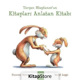 Tavşan Maydanoz’un Kitapları Anlatan Kitabı - Frances Watts