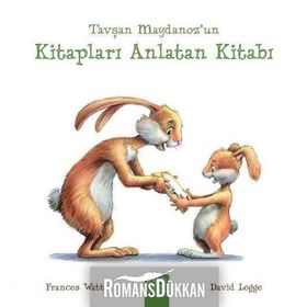 Tavşan Maydanoz’un Kitapları Anlatan Kitabı - Frances Watts