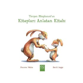 Tavşan Maydanoz’un Kitapları Anlatan Kitabı - Frances Watts