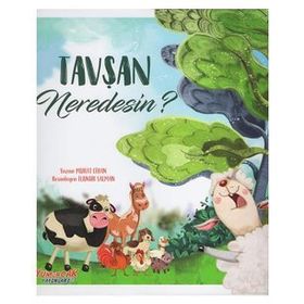 Tavşan Neredesin? / Murat Cihan / Yumurcak Yayınları