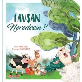 Tavşan Neredesin? / Murat Cihan / Yumurcak Yayınları