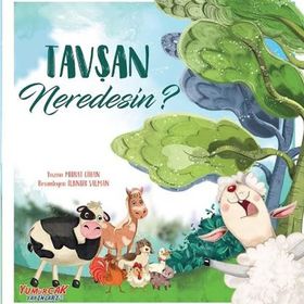 Tavşan Neredesin? / Murat Cihan / Yumurcak Yayınları