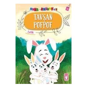 Tavşan Pofpof-Mini Masallar 4-İyilik - Nalan Aktaş Sönmez