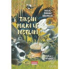 Tavşan Pulka ve Dostları - Valeri Kastryuçin