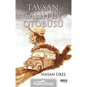 Tavşan Salih'in Otobüsü - Hasan Ürel