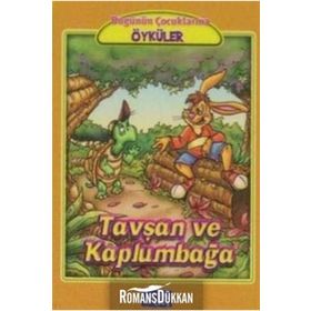 TAVŞAN VE KAPLUMBAĞA - GENEL