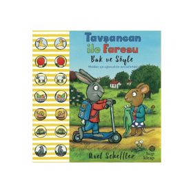 Tavşancan ile Faresu - Bak ve Söyle : Minikler İçin Eğlenceli Bir Ara Bul Kitabı