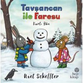 Tavşancan ile Faresu - Karlı Gün - Axel Scheffler