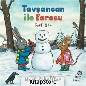 Tavşancan ile Faresu - Karlı Gün - Axel Scheffler
