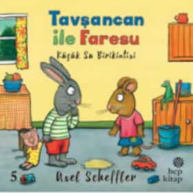 Tavşancan ile Faresu - Küçük Su Birikintisi - Axel Scheffler