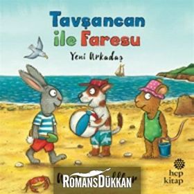Tavşancan ile Faresu Yeni Arkadaş - Axel Scheffler