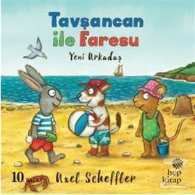 Tavşancan ile Faresu Yeni Arkadaş - Axel Scheffler