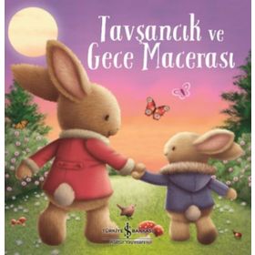 Tavşancık ve Gece Macerası - Melanie Joyce