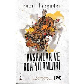 Tavşanlar ve Boa Yılanları - Fazıl İskender