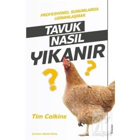 Tavuk Nasıl Yıkanır - Tim Calkins