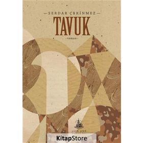 Tavuk - Serdar Çekinmez