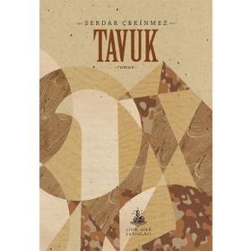 Tavuk - Serdar Çekinmez