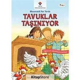 Tavuklar Taşınıyor-Matematik Her Yerde - Pam Pollack