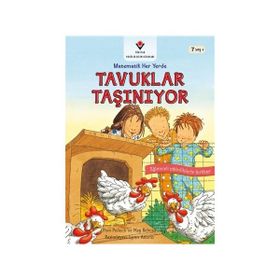 Tavuklar Taşınıyor-Matematik Her Yerde - Pam Pollack