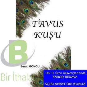 Tavus Kuşu - Serap Göncü