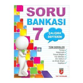 Tay Yayınları 7. Sınıf Tüm Dersler Soru Bankası Çalışma Defterim