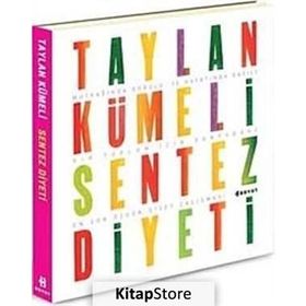 TAYLAN KÜMELİ SENTEZ DIYETI - TAYLAN KÜMELİ