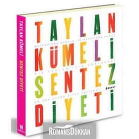 TAYLAN KÜMELİ SENTEZ DIYETI - TAYLAN KÜMELİ