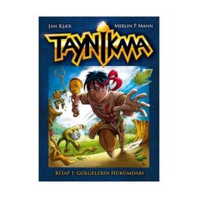 TAYNIKMA 1 GÖLGELERİN HÜKÜMDARI - JAN KJAER;MERLIN P. MANN