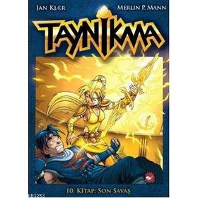 TAYNIKMA 10.KITAP - SON SAVAŞ - JAN KJAER;M. P. MANN