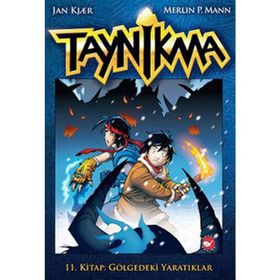 TAYNIKMA 11 GÖLGEDEKİ YARATIKLAR - MERLIN P. MANN