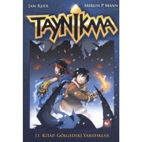 TAYNIKMA 11 GÖLGEDEKİ YARATIKLAR - MERLIN P. MANN