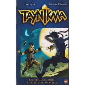 Taynikma - 3. Kitap Güneş Kulesi ve 4. Kitap Kayıp Mezarlar - Jan Kjaer Merlin P. Mann
