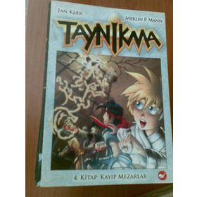 TAYNIKMA 4. KITAP : KAYIP MEZARLAR - JAN KJAER;MERLIN P. MANN