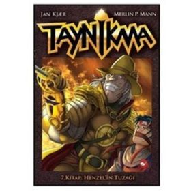 TAYNIKMA 7. KITAP: HENZEL'IN TUZAĞI - JAN KJAER;MERLIN P. MANN